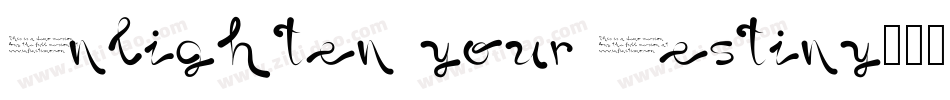 Enlighten your Destiny字体转换